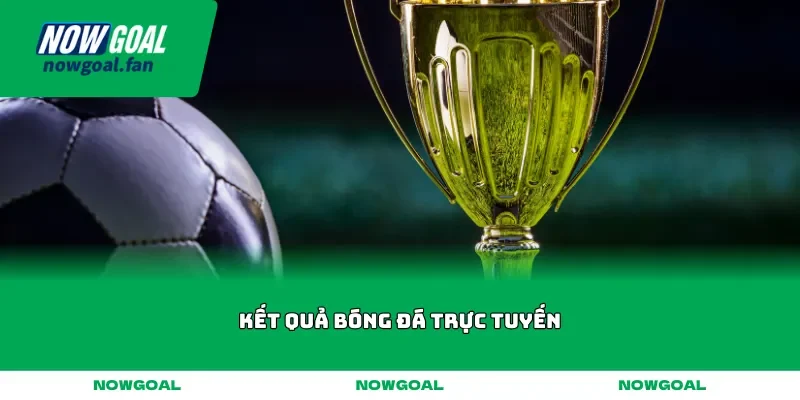 ket qua bong da truc tuyen