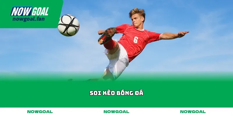soi kèo bóng đá